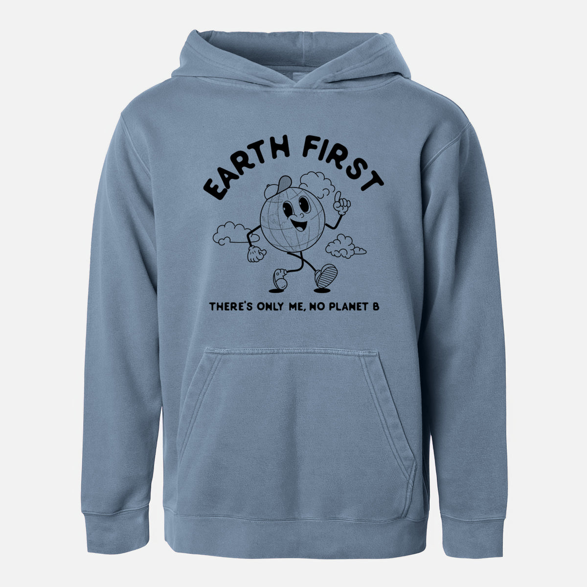 Earth First - There's Only Me, No Planet B - Youth Pigment Dyed Hoodie