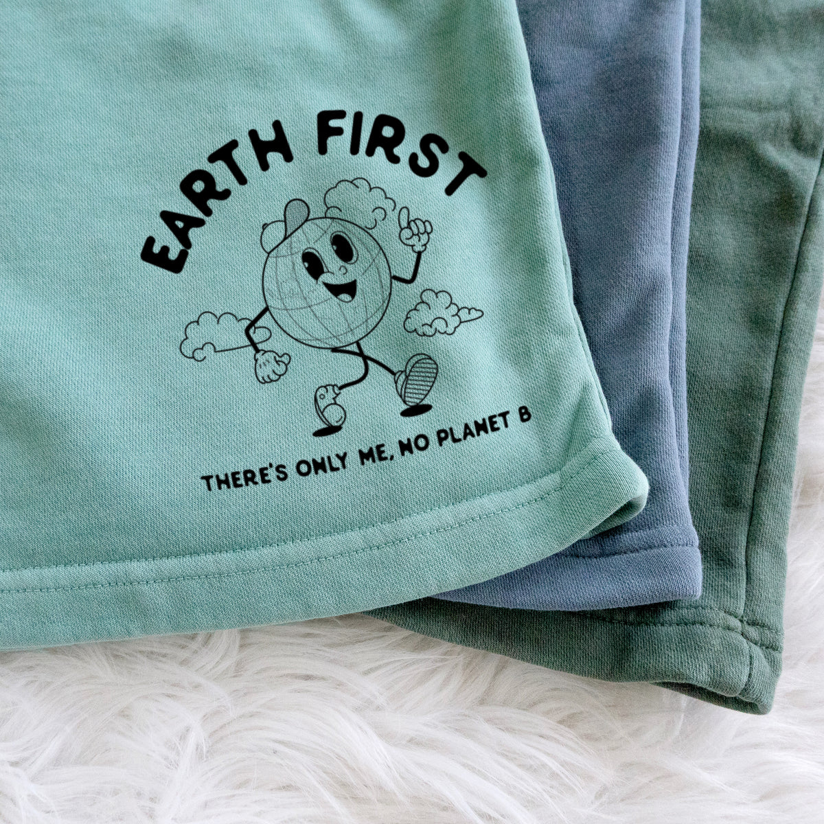 Earth First - There&#39;s Only Me, No Planet B - Unisex Pigment Dyed Shorts