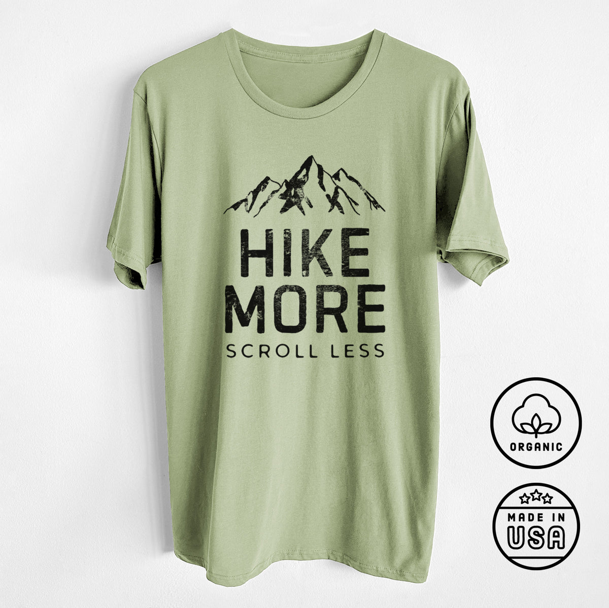 Hike More - Scroll Less - Unisex Crewneck - Made in USA - 100% Organic Cotton