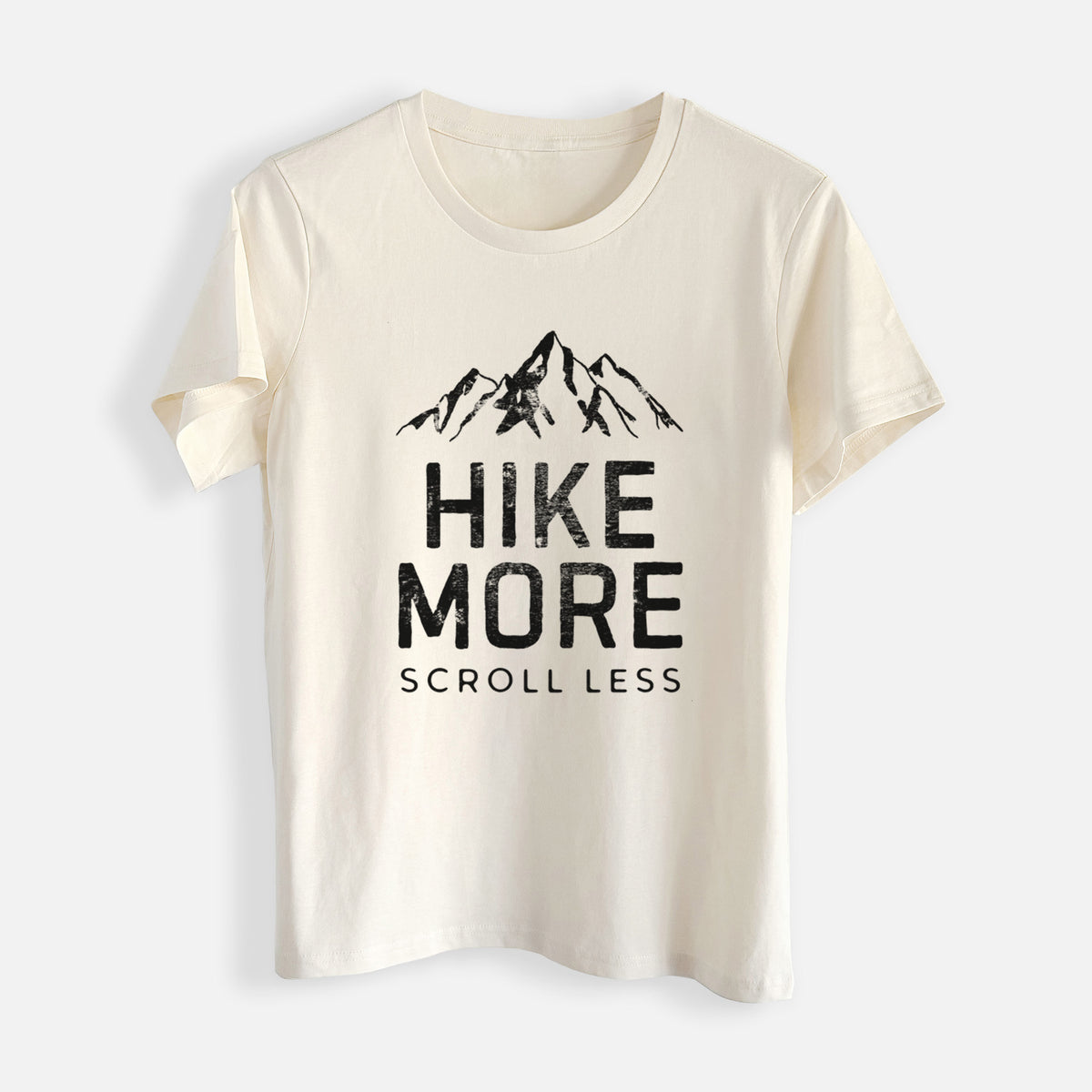 Hike More - Scroll Less - Womens Everyday Maple Tee