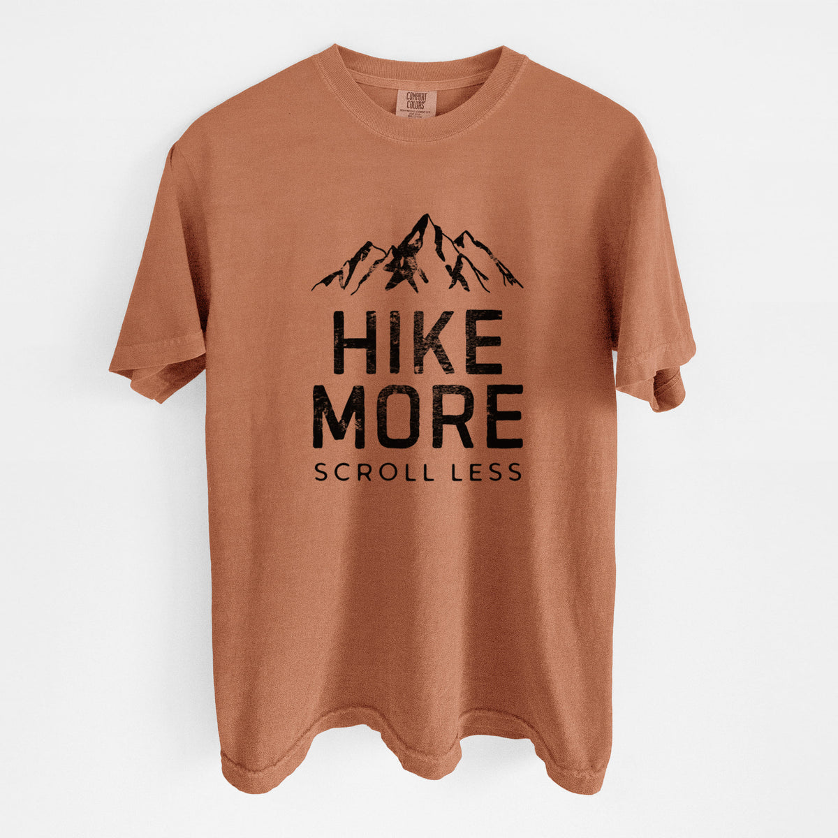 Hike More - Scroll Less - Unisex Comfort Colors Garment-Dyed Heavyweight T-shirt
