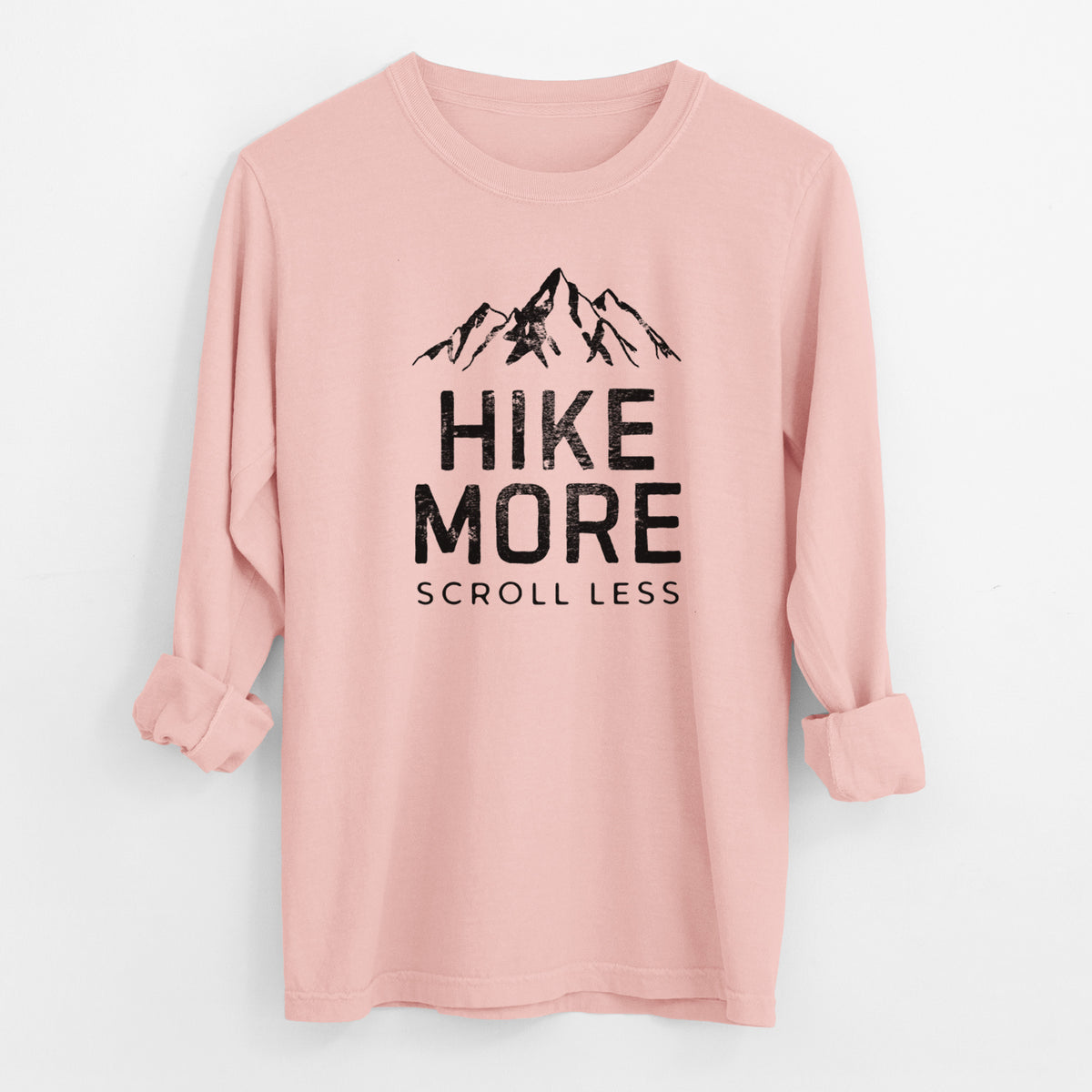 Hike More - Scroll Less - Men&#39;s Heavyweight 100% Cotton Long Sleeve