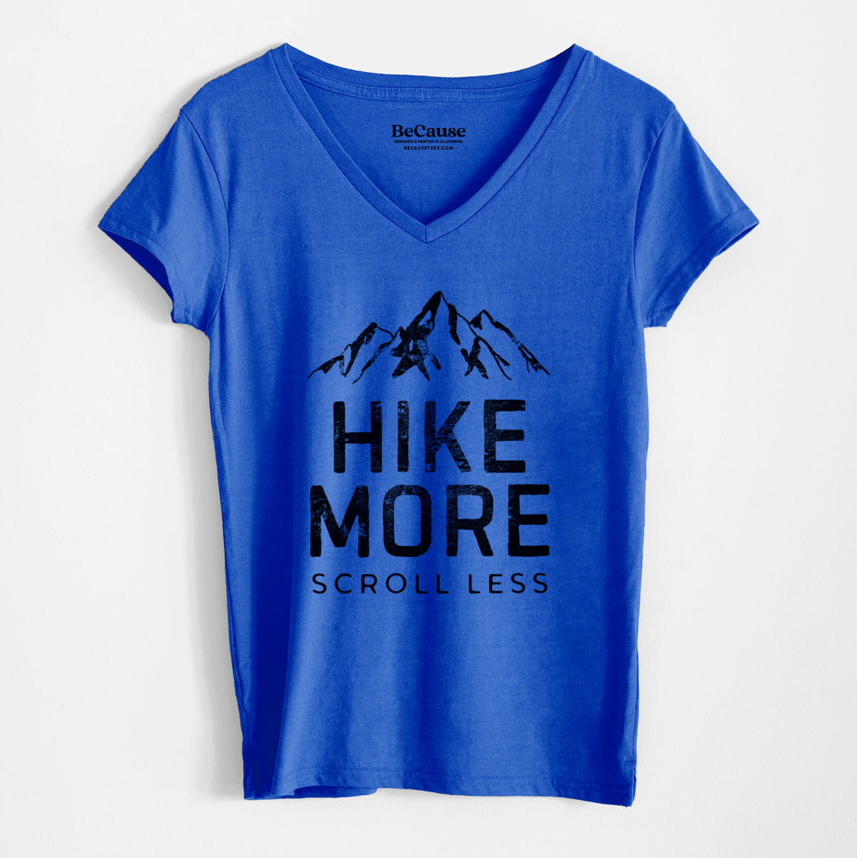 Hike More - Scroll Less - Women&#39;s 100% Recycled V-neck