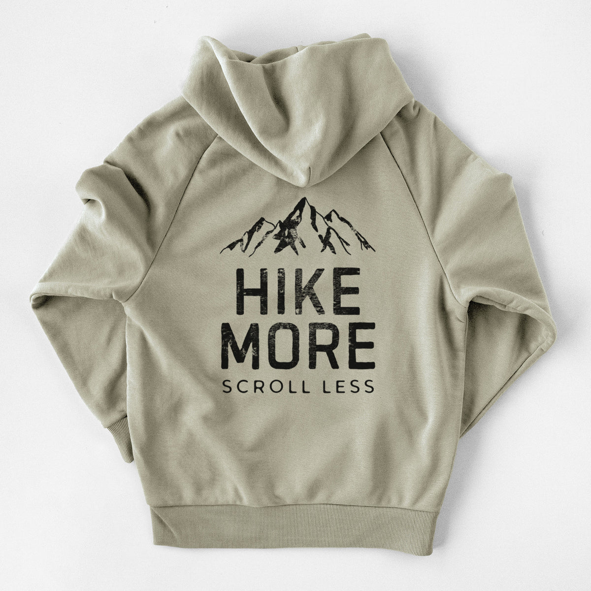 Hike More - Scroll Less - UltraLuxe Heavyweight French Terry Hoodie