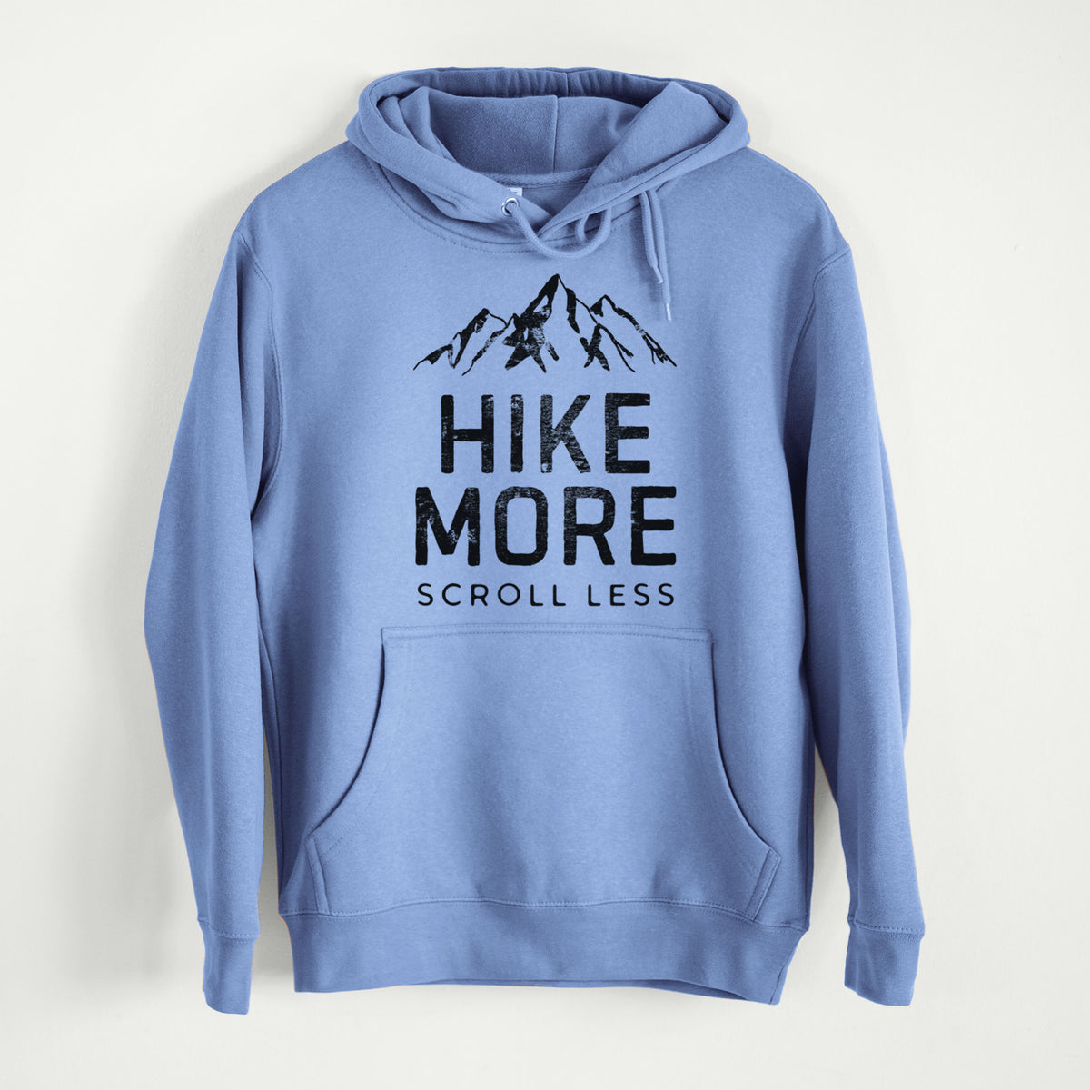 Hike More - Scroll Less  - Mid-Weight Unisex Premium Blend Hoodie