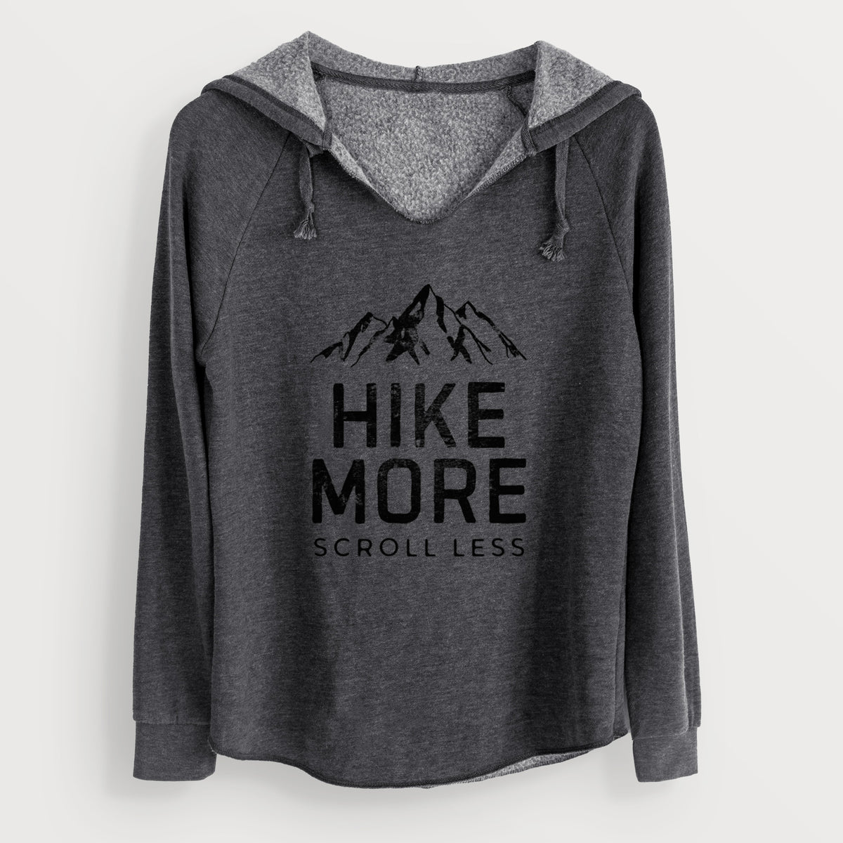 Hike More - Scroll Less - Cali Wave Hooded Sweatshirt