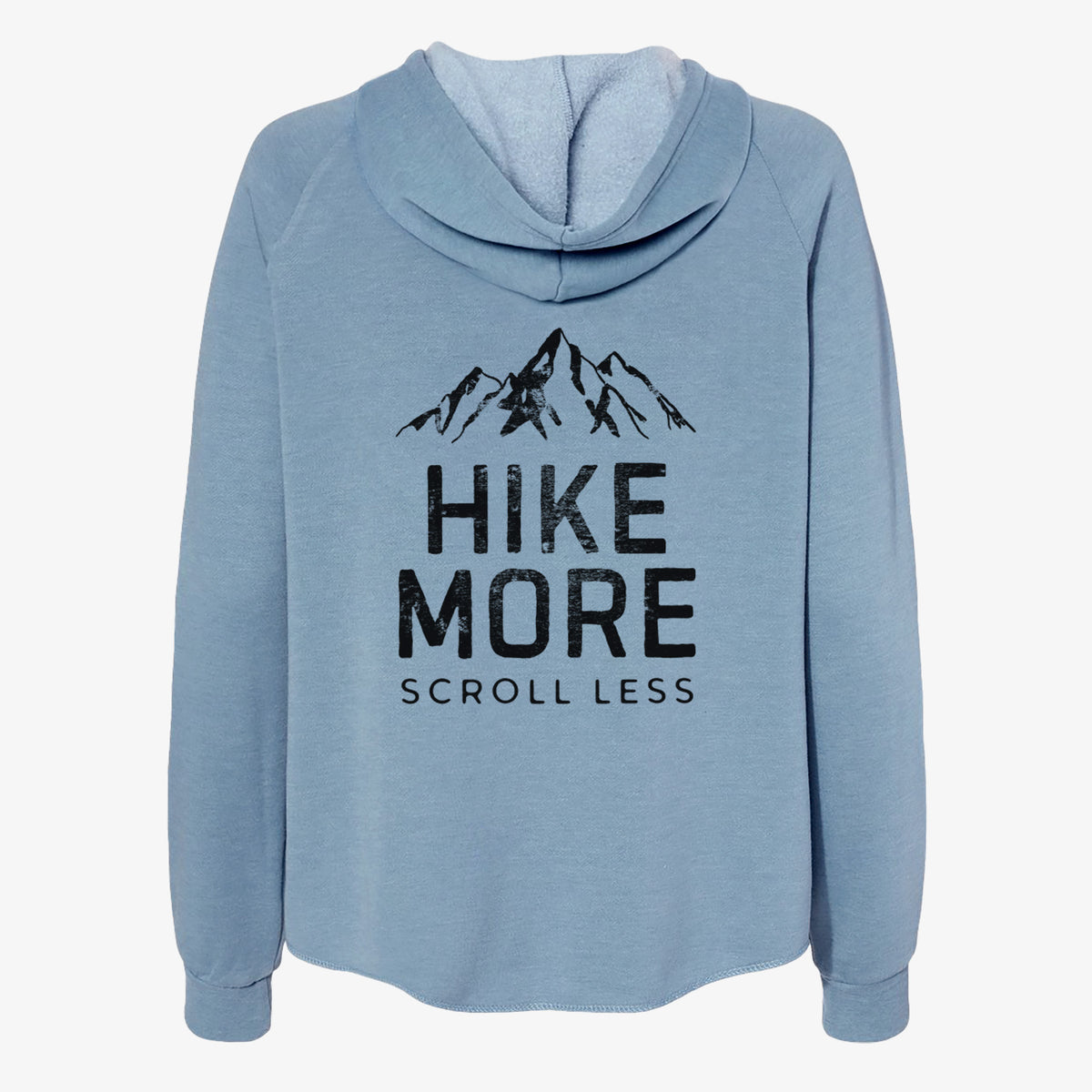 Hike More - Scroll Less - Women&#39;s Cali Wave Zip-Up Sweatshirt