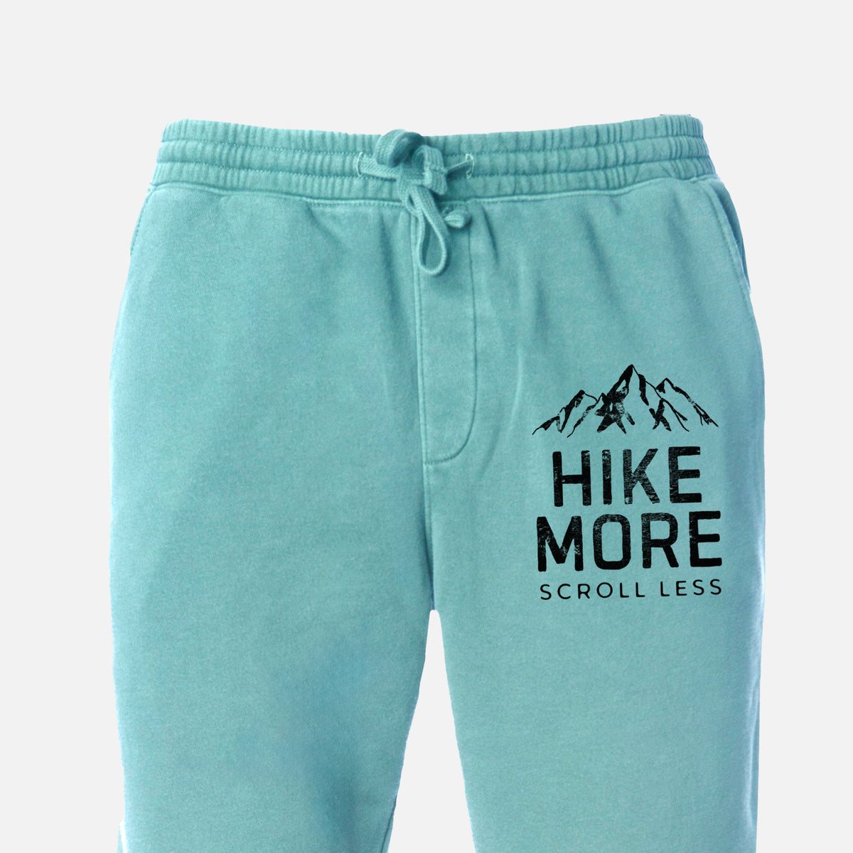 Hike More - Scroll Less - Unisex Pigment Dyed Sweatpants