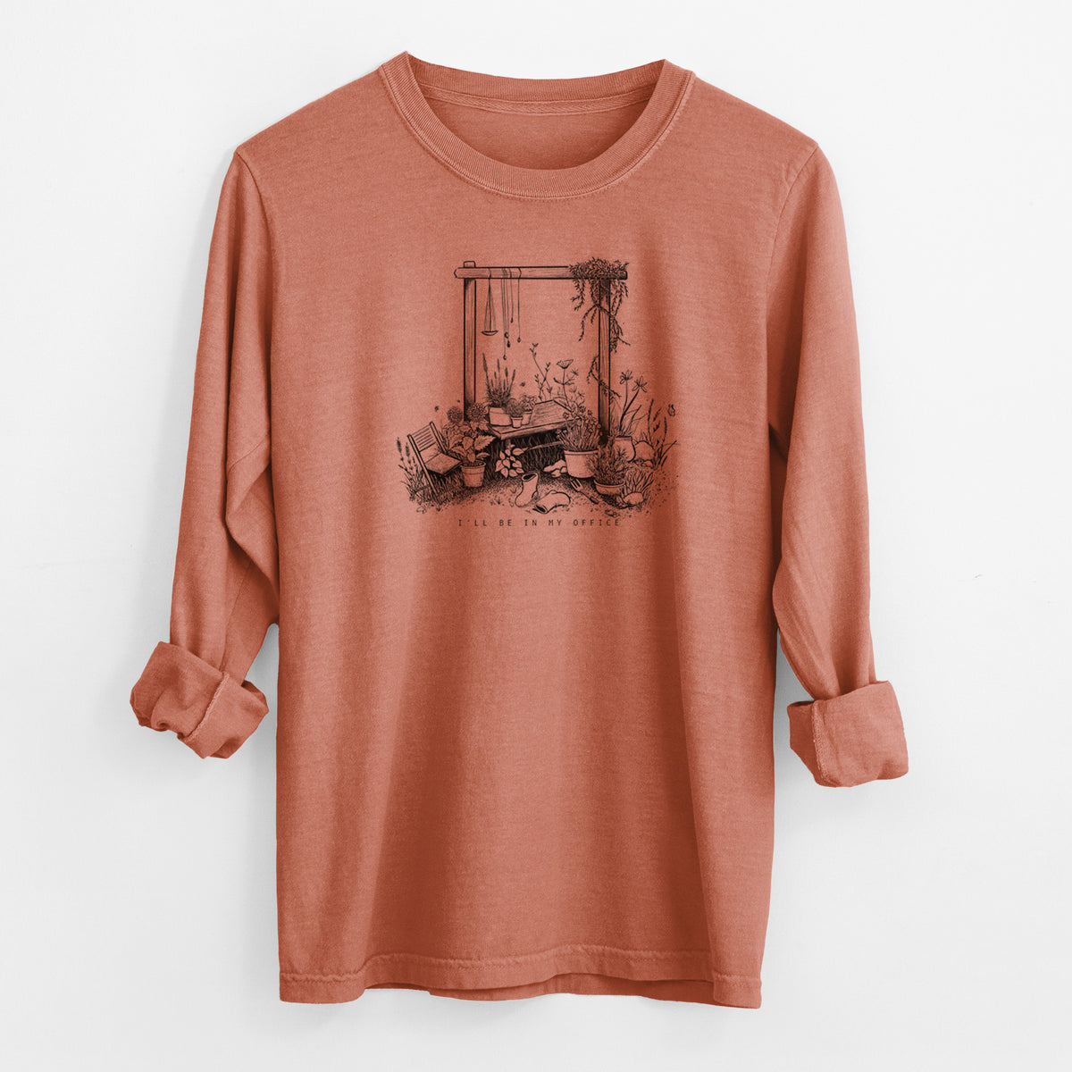 I&#39;ll Be In My Office — Garden - Men&#39;s Heavyweight 100% Cotton Long Sleeve