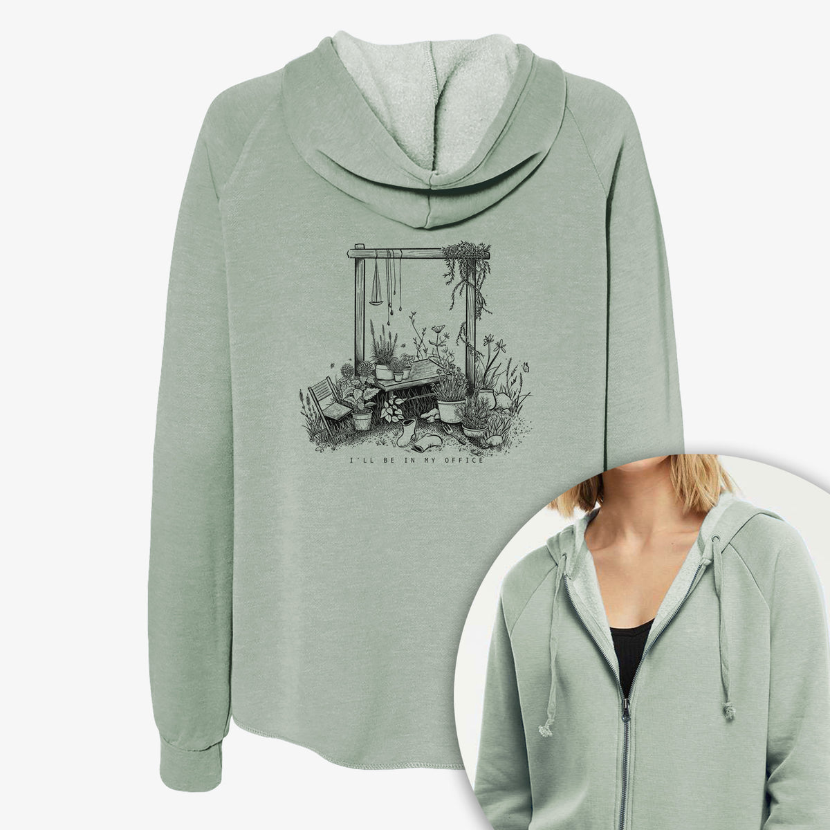 I'll Be In My Office — Garden - Women's Cali Wave Zip-Up Sweatshirt