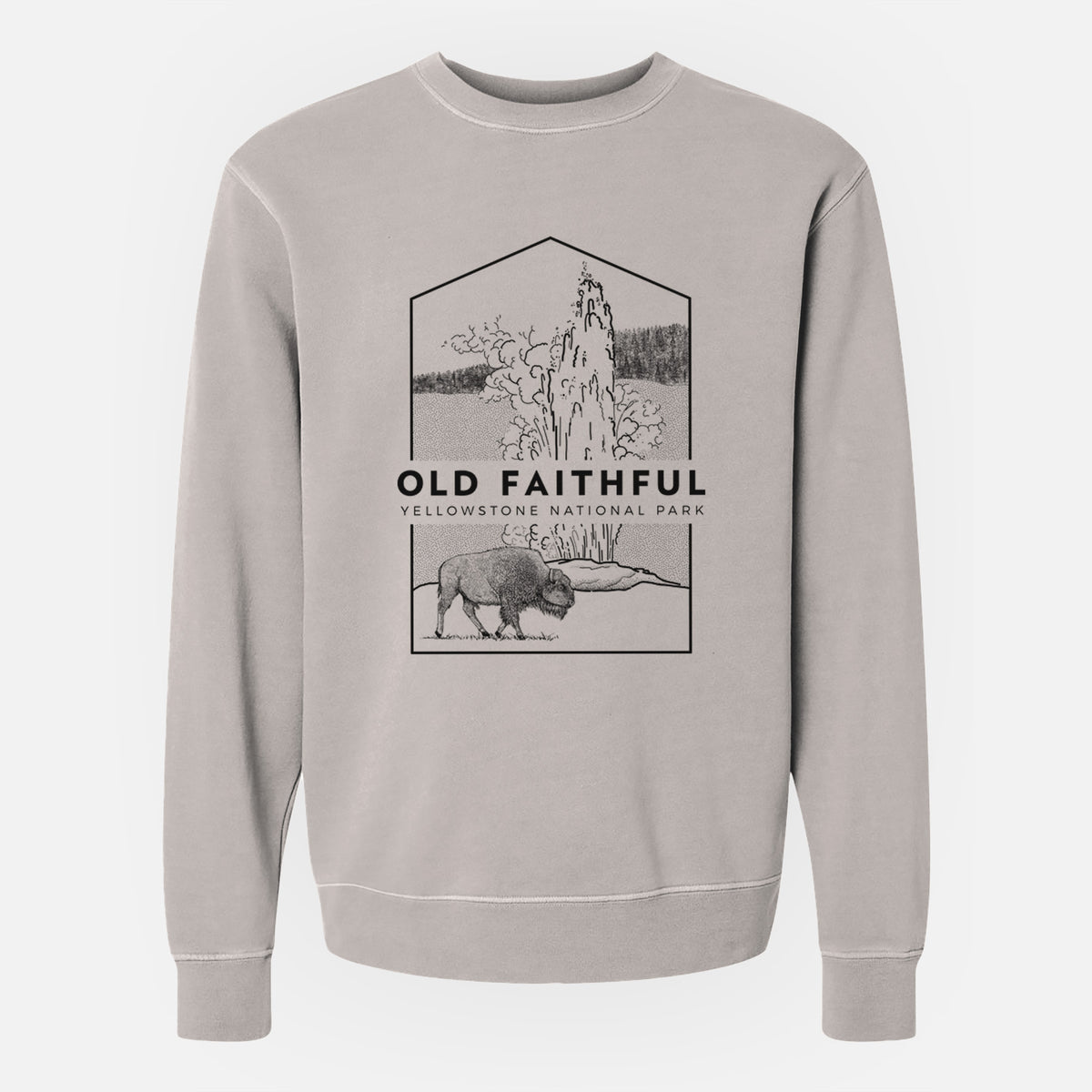 Old Faithful - Yellowstone National Park - Unisex Pigment Dyed Crew Sweatshirt