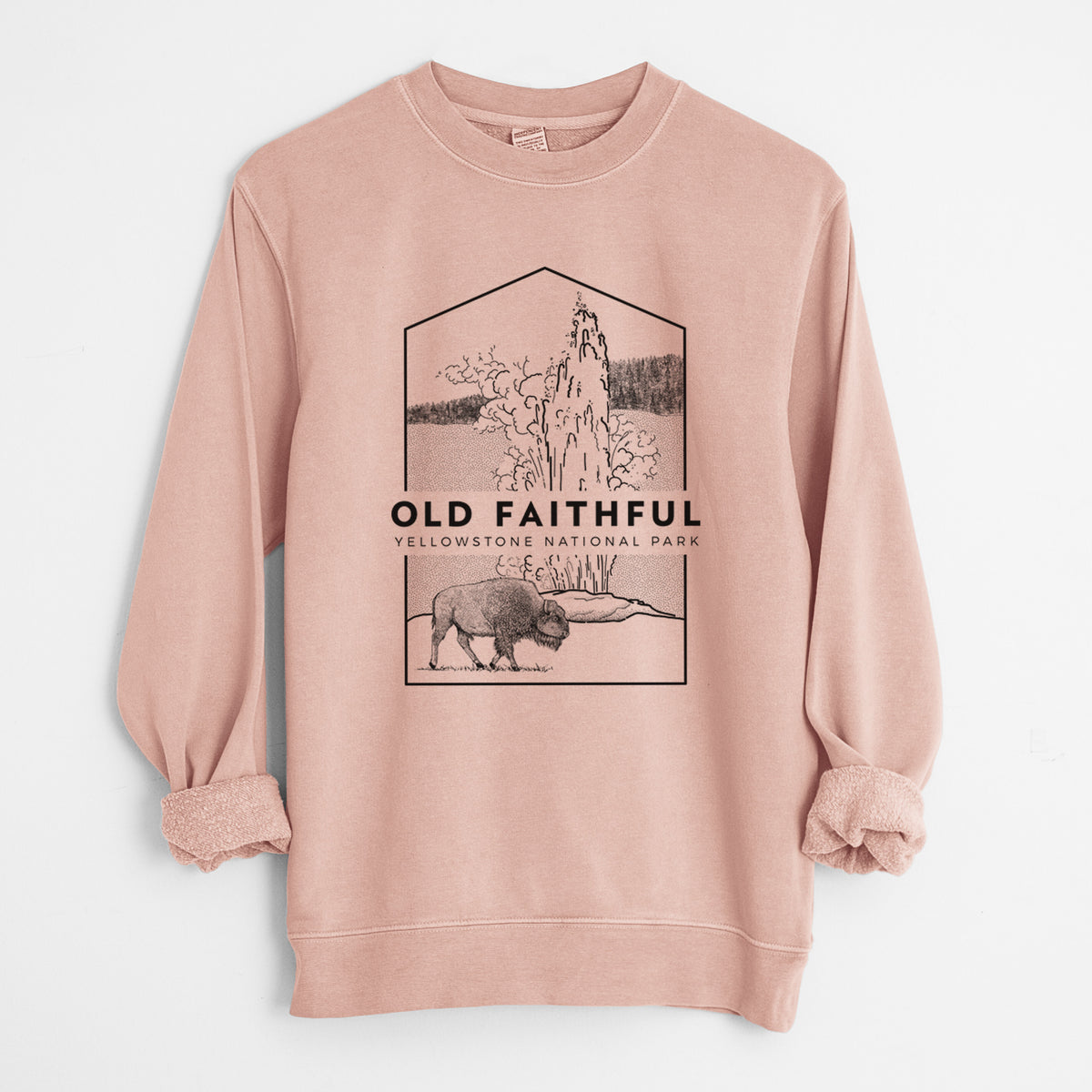 Old Faithful - Yellowstone National Park - Unisex Pigment Dyed Crew Sweatshirt