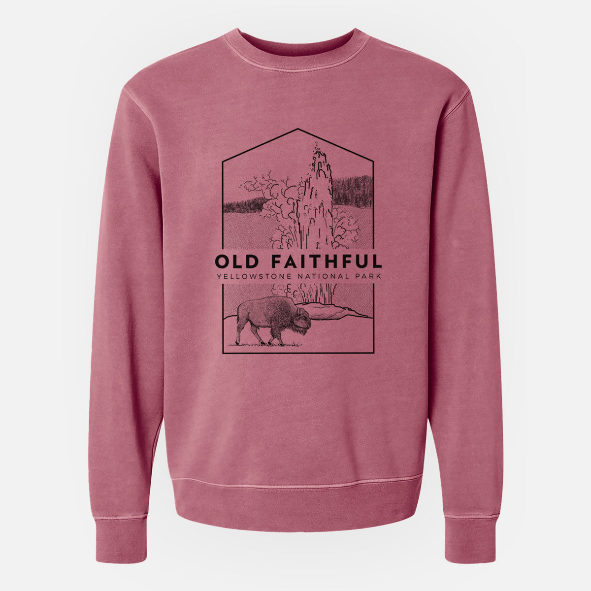 Old Faithful - Yellowstone National Park - Unisex Pigment Dyed Crew Sweatshirt