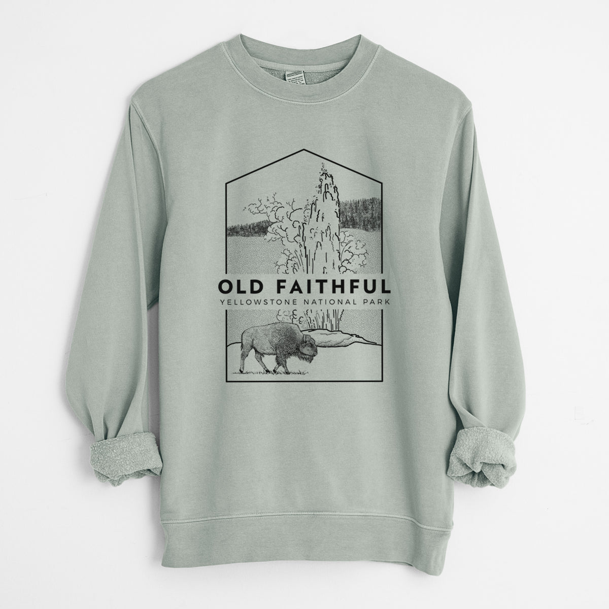 Old Faithful - Yellowstone National Park - Unisex Pigment Dyed Crew Sweatshirt