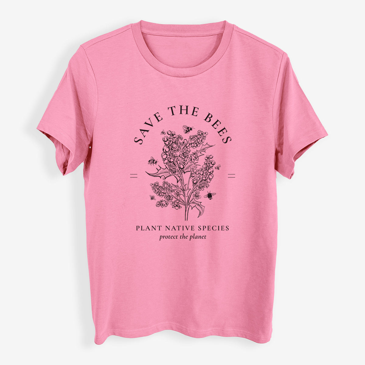 Save the Bees - Plant Native Species - Womens Everyday Maple Tee