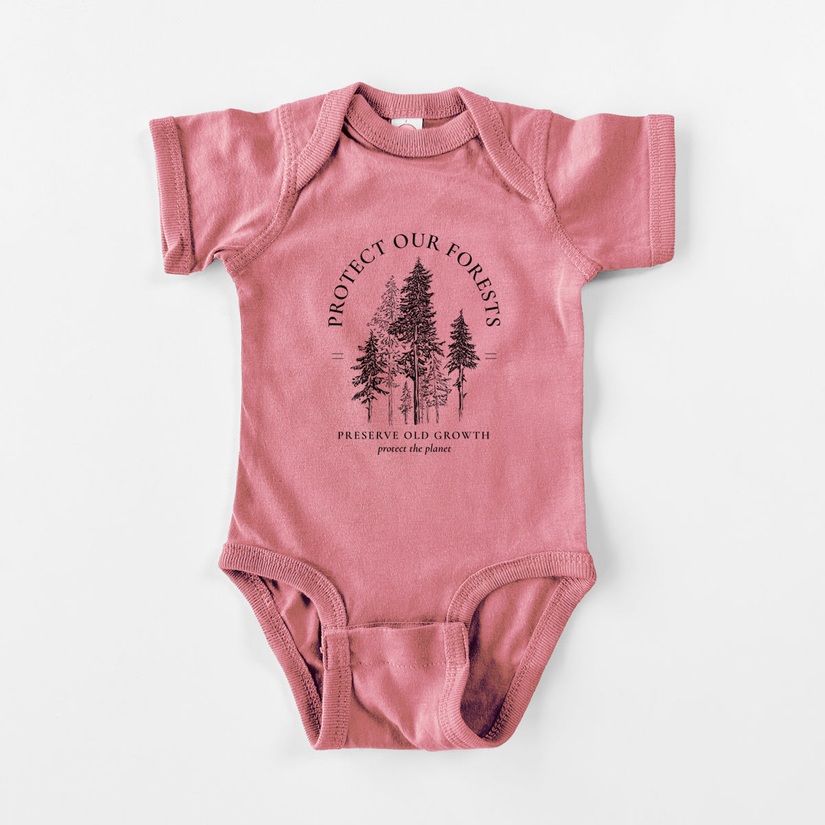 Protect our Forests - Preserve Old Growth - Baby Fine Jersey Bodysuit