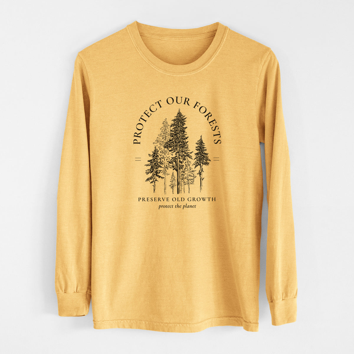 Protect our Forests - Preserve Old Growth - Men&#39;s Heavyweight 100% Cotton Long Sleeve