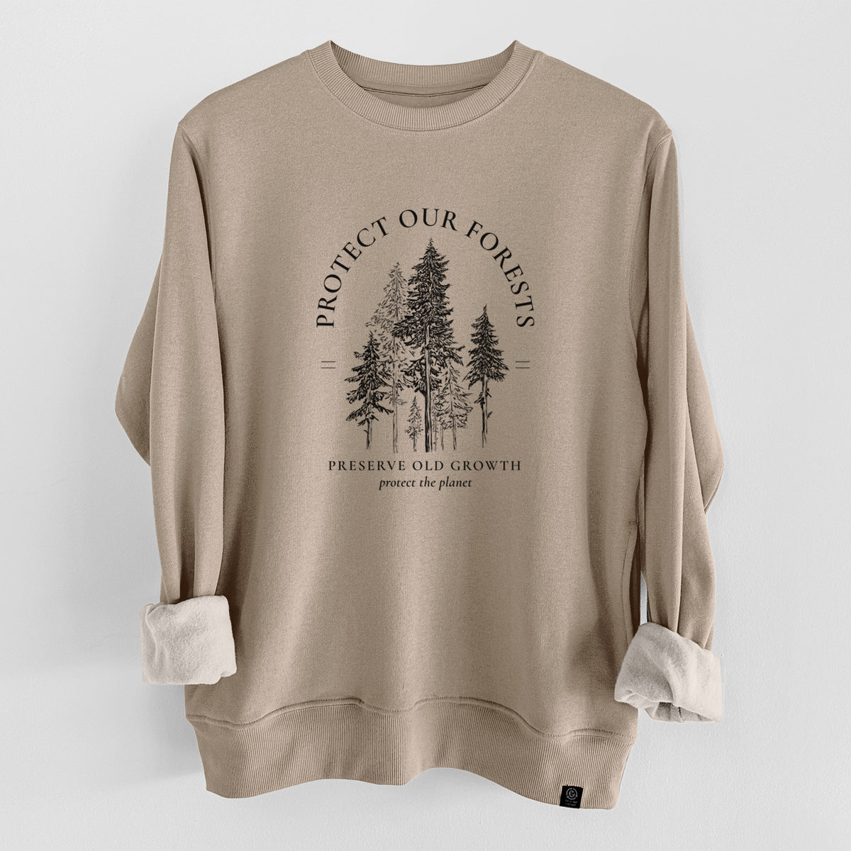 Protect our Forests - Preserve Old Growth  - Unisex Reclaimed Crewneck Sweatshirt