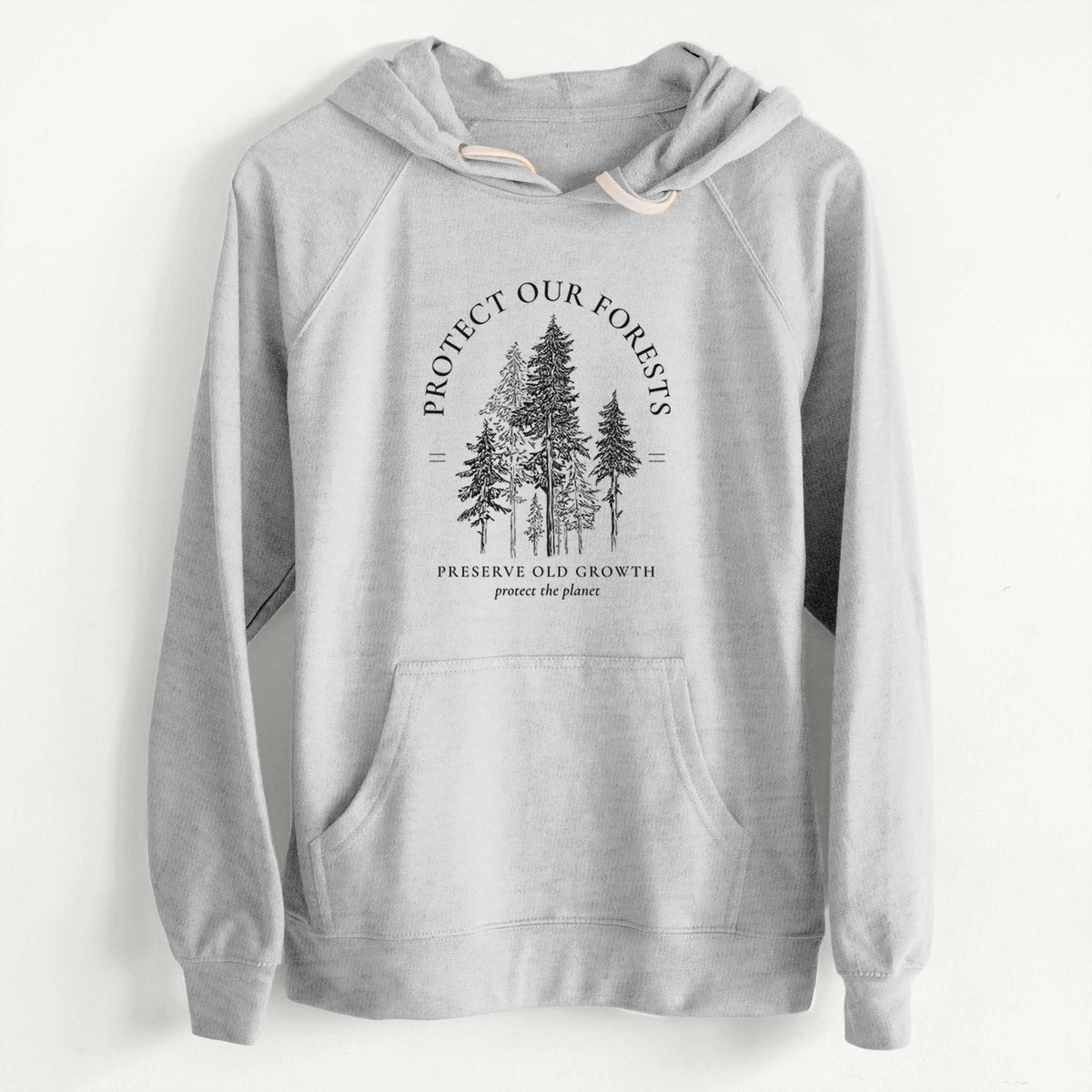 CLEARANCE - Protect our Forests - Preserve Old Growth  - Unisex Slim Fit Loopback Terry Hoodie