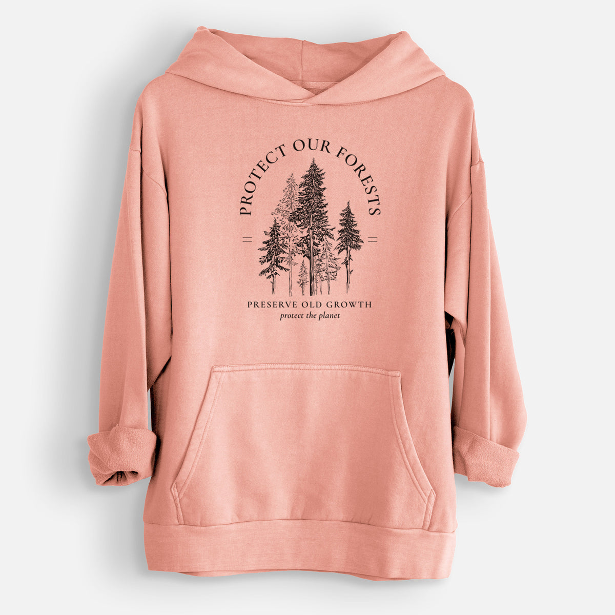 Protect our Forests - Preserve Old Growth  - Urban Heavyweight Hoodie