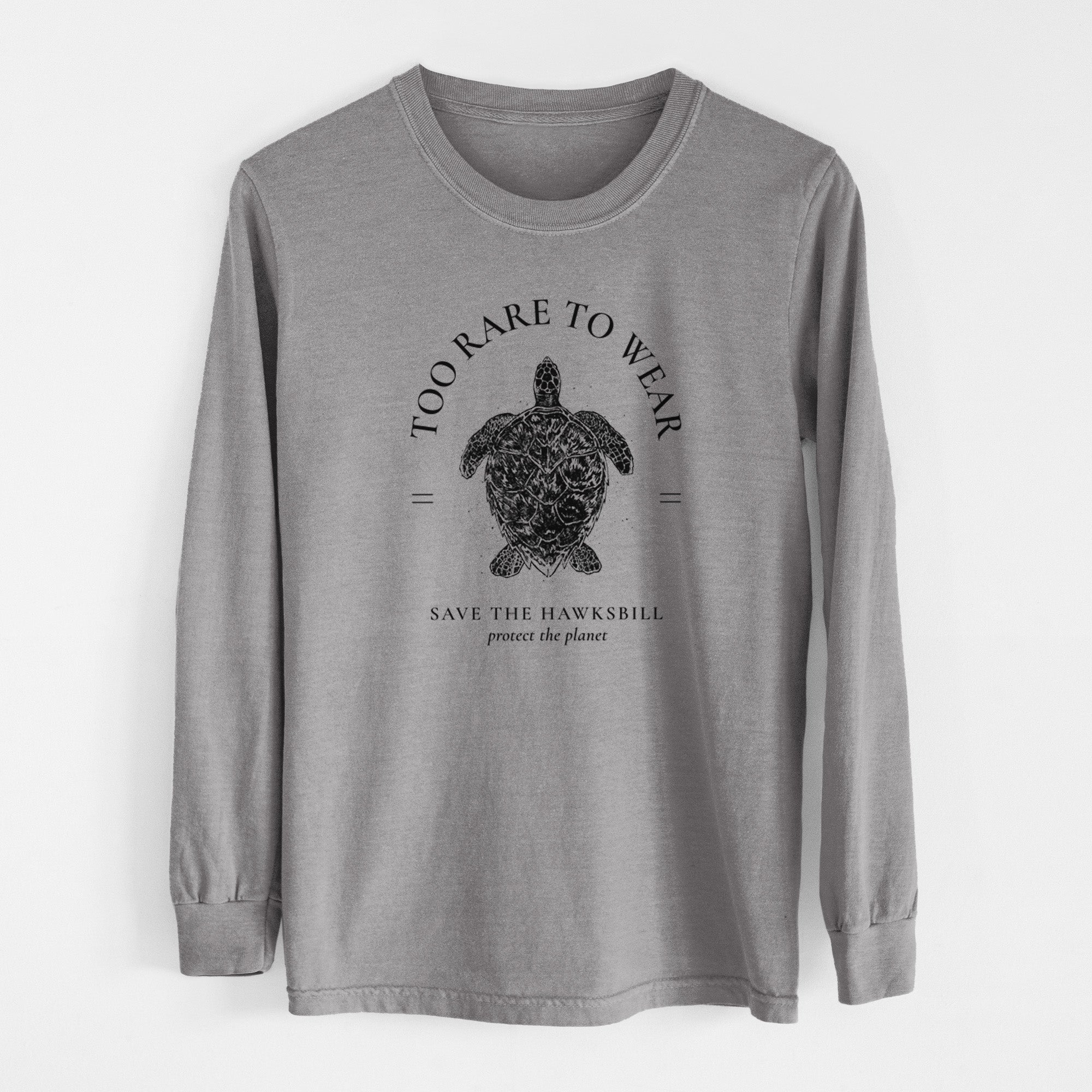Too Rare to Wear - Save the Hawksbill - Unisex Comfort Colors 100% Cotton Long Sleeve