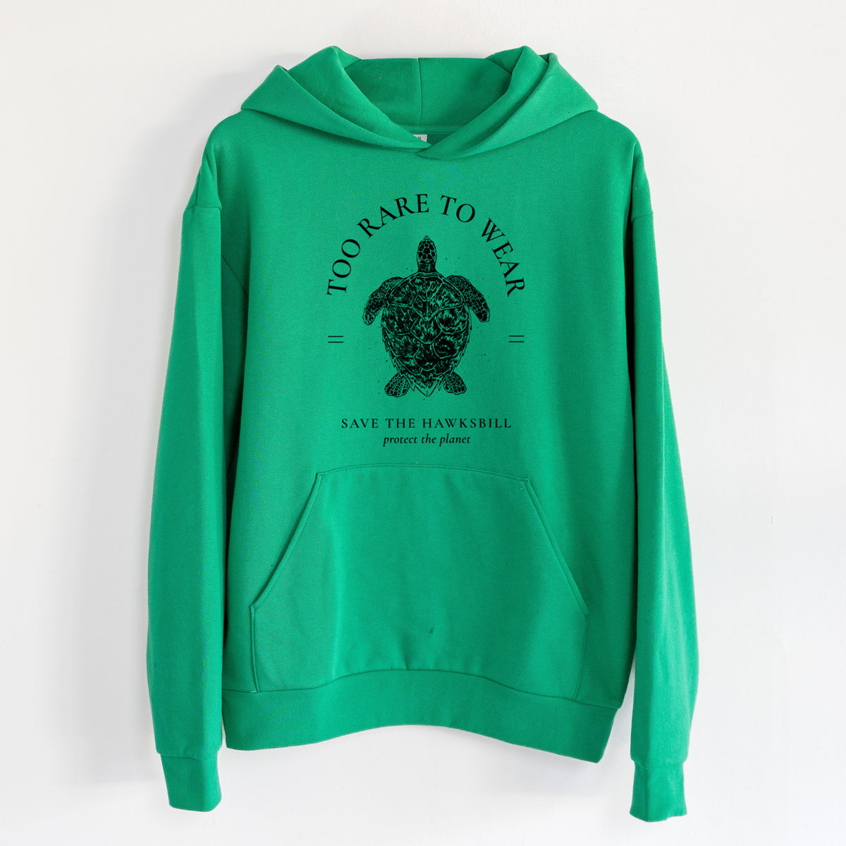Too Rare to Wear - Save the Hawksbill - Statement Midweight Hoodie in Kelly Green, hanging on a white wall, with a front kangaroo pocket and no drawcords.