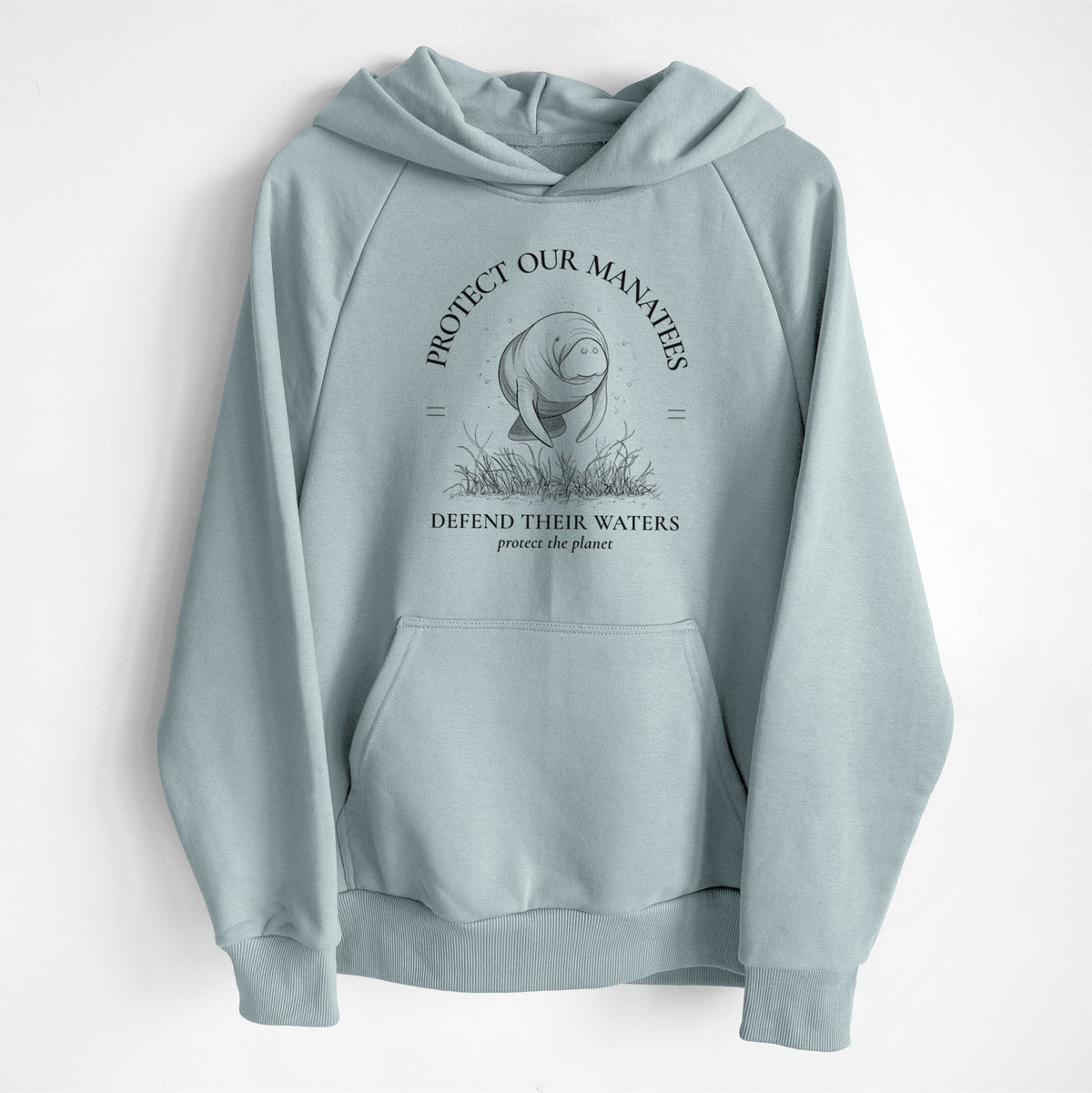 Protect The Manatees - Defend Their Waters - UltraLuxe Heavyweight French Terry Hoodie