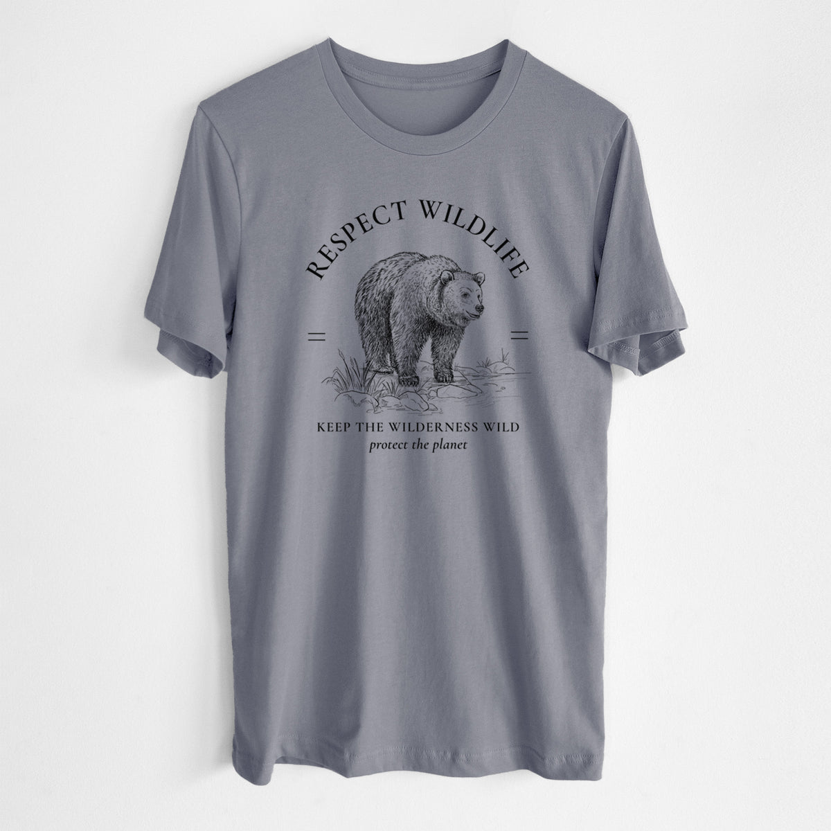 Respect Wildlife - Keep the Wilderness Wild - Lightweight 100% Cotton Unisex Crewneck