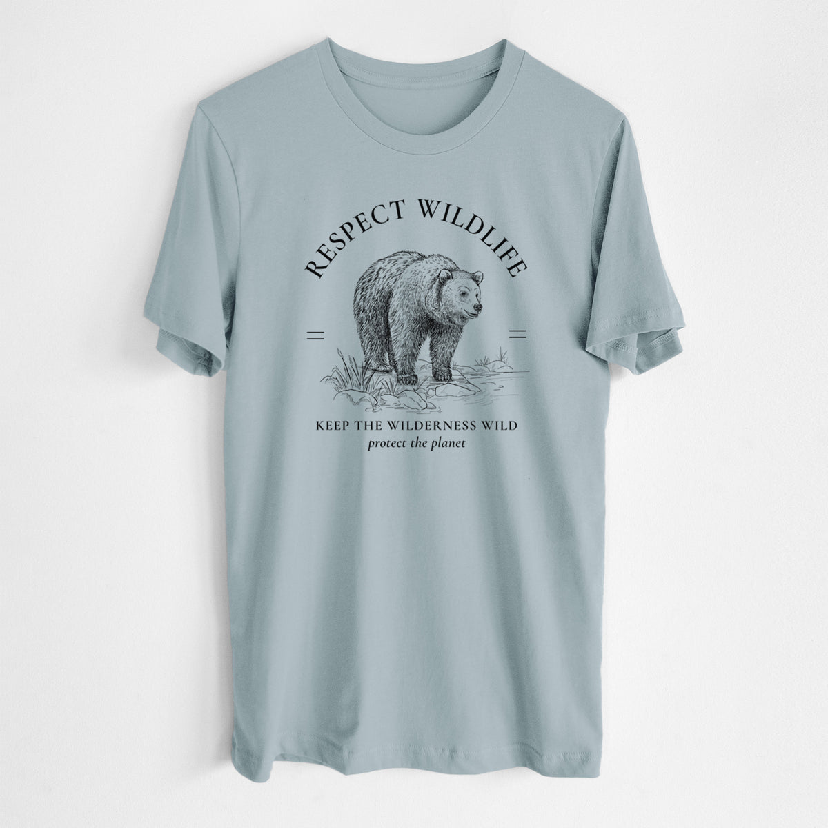Respect Wildlife - Keep the Wilderness Wild - Lightweight 100% Cotton Unisex Crewneck