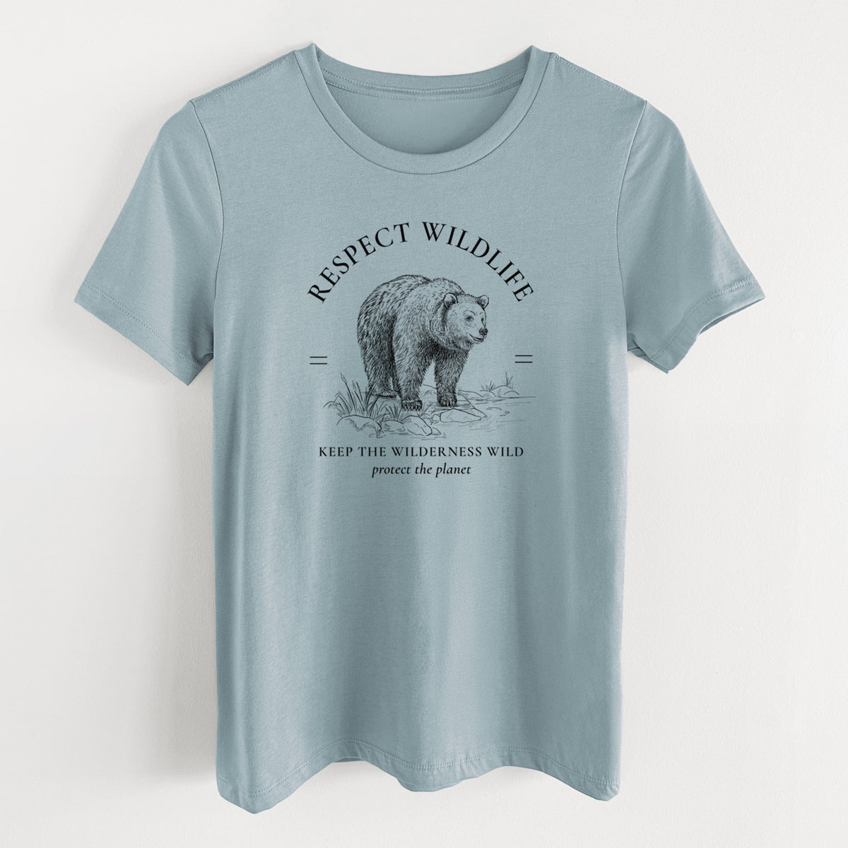 Respect Wildlife - Keep the Wilderness Wild - Women's Lightweight Relaxed Fit 100% Cotton Crewneck