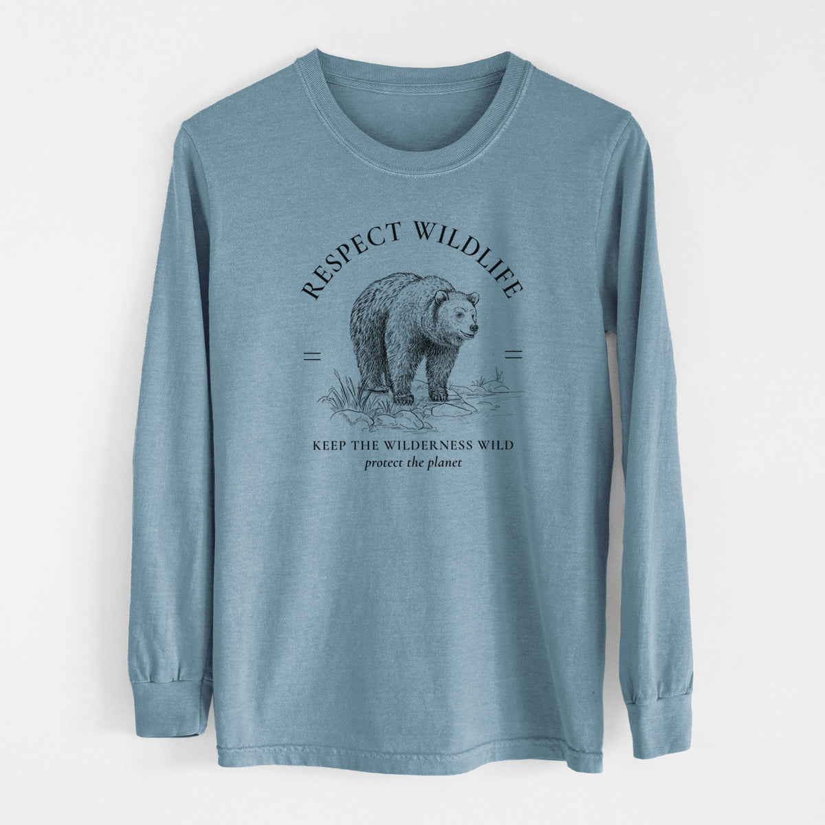 Respect Wildlife - Keep the Wilderness Wild - Unisex Comfort Colors 100% Cotton Long Sleeve