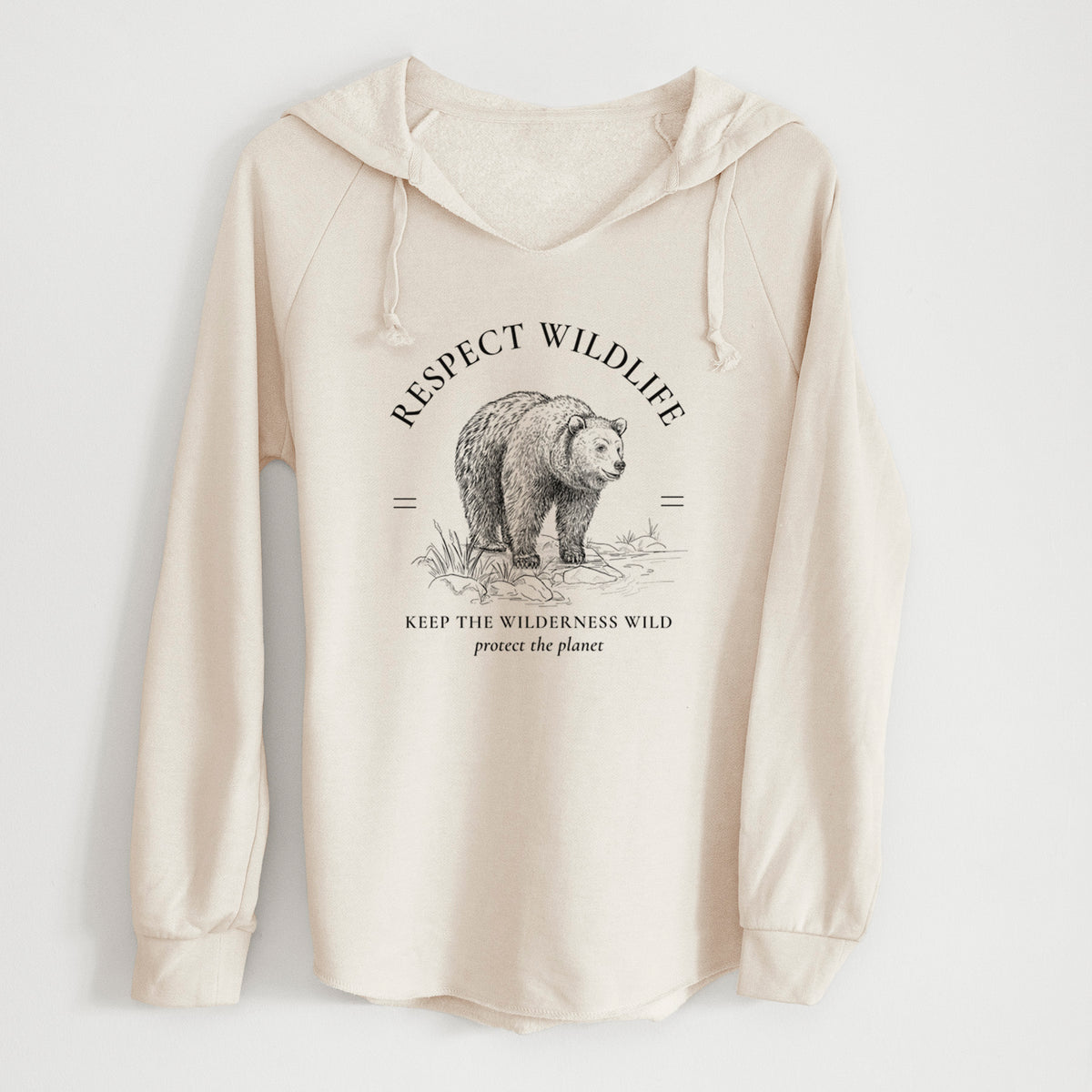 Respect Wildlife - Keep the Wilderness Wild - Cali Wave Hooded Sweatshirt