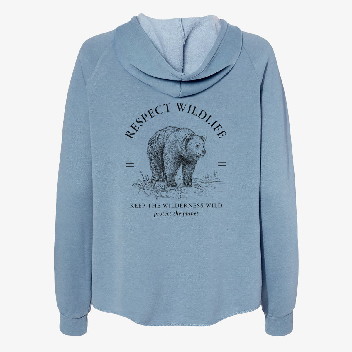 Respect Wildlife - Keep the Wilderness Wild - Women's Cali Wave Zip-Up Sweatshirt