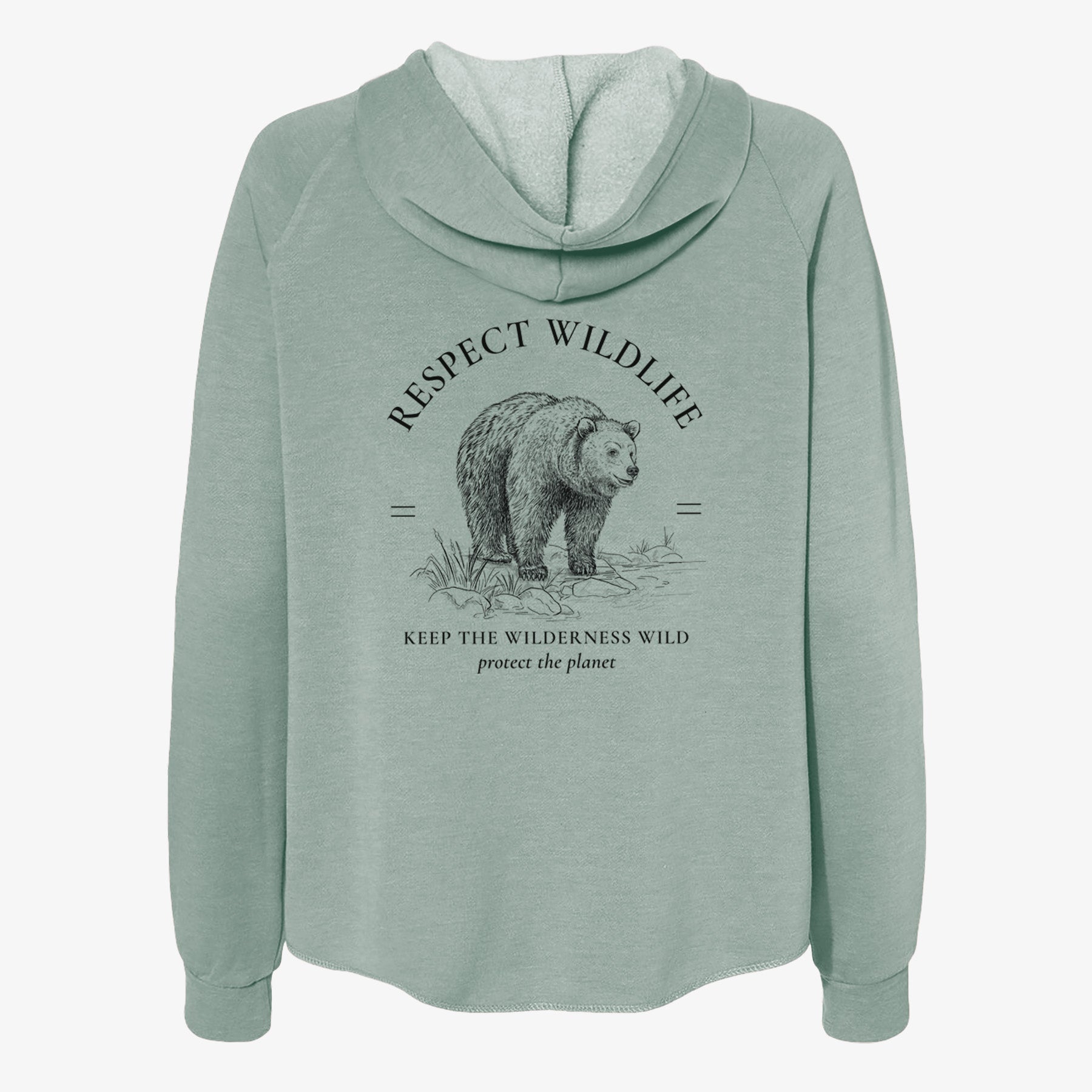Respect Wildlife - Keep the Wilderness Wild - Women's Cali Wave Zip-Up Sweatshirt