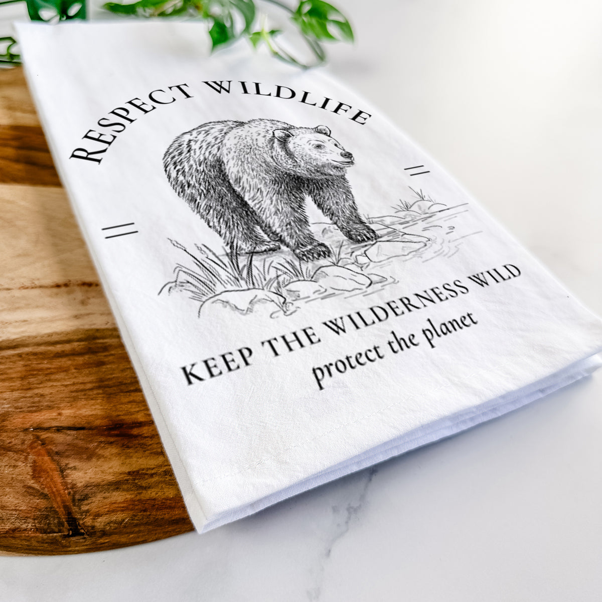 Respect Wildlife - Keep the Wilderness Wild Tea Towel