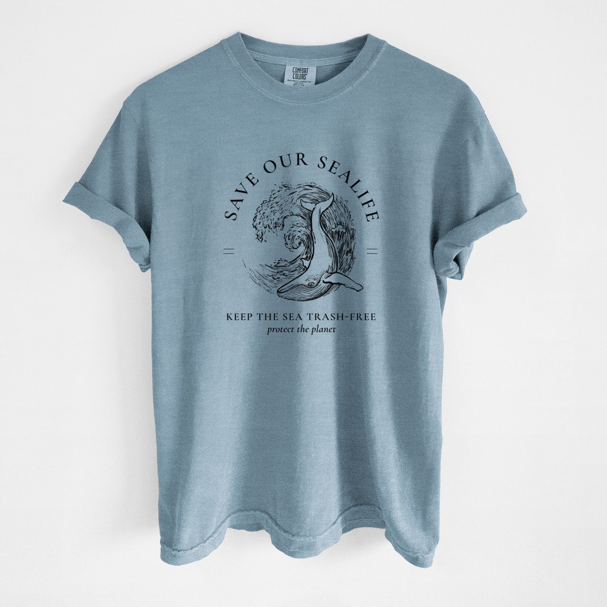Save our Sealife - Keep the Sea Trash-Free - Unisex Comfort Colors Garment-Dyed Heavyweight T-shirt
