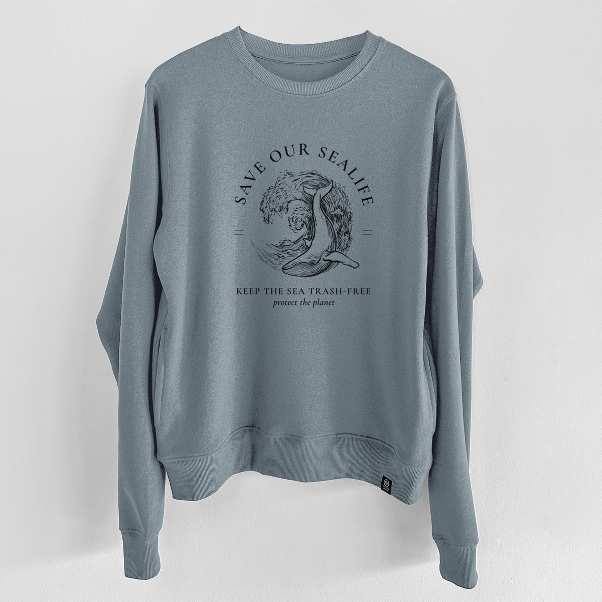 Save our Sealife - Keep the Sea Trash-Free  - Unisex Reclaimed Crewneck Sweatshirt