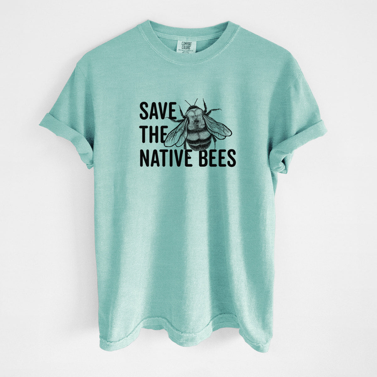 Save the Native Bees - Unisex Comfort Colors Garment-Dyed Heavyweight T-shirt