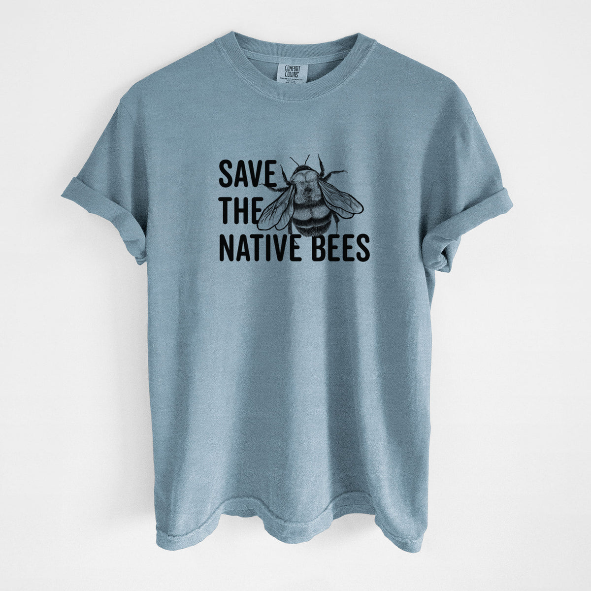 Save the Native Bees - Unisex Comfort Colors Garment-Dyed Heavyweight T-shirt