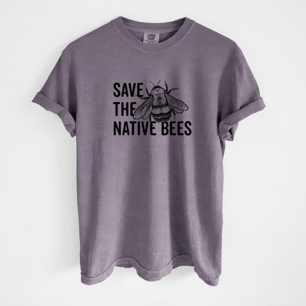 Save the Native Bees - Unisex Comfort Colors Garment-Dyed Heavyweight T-shirt