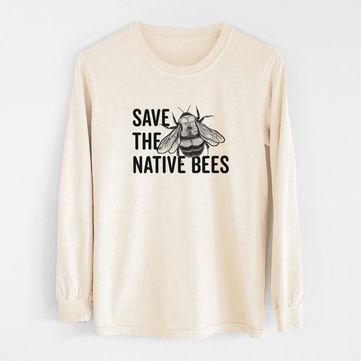 Save the Native Bees - Unisex Comfort Colors 100% Cotton Long Sleeve