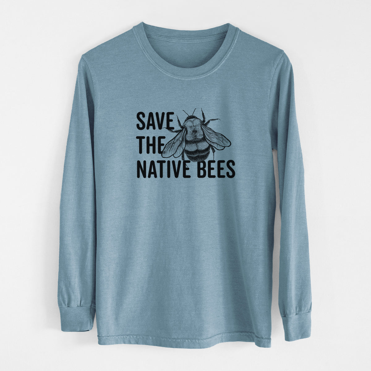 Save the Native Bees - Unisex Comfort Colors 100% Cotton Long Sleeve