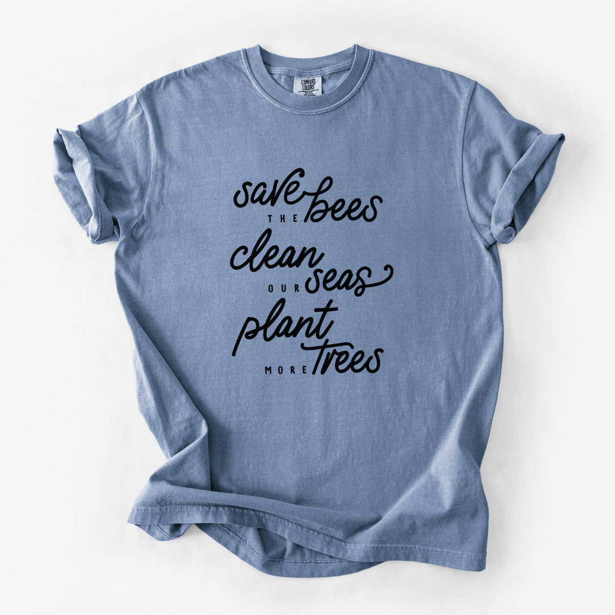Bees Seas Trees - Typography - Unisex Comfort Colors Garment-Dyed Heavyweight T-shirt