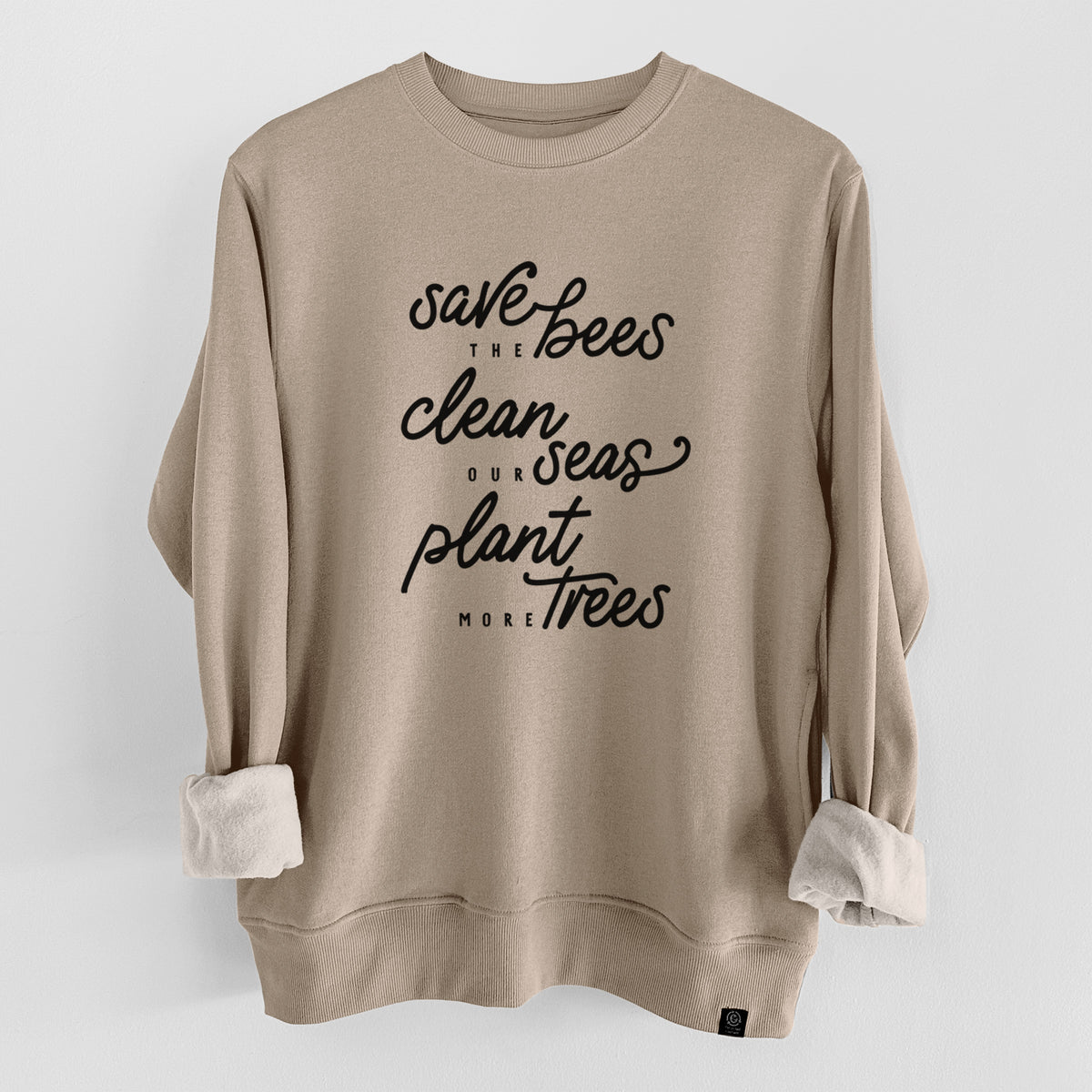 Bees Seas Trees - Typography  - Unisex Reclaimed Crewneck Sweatshirt