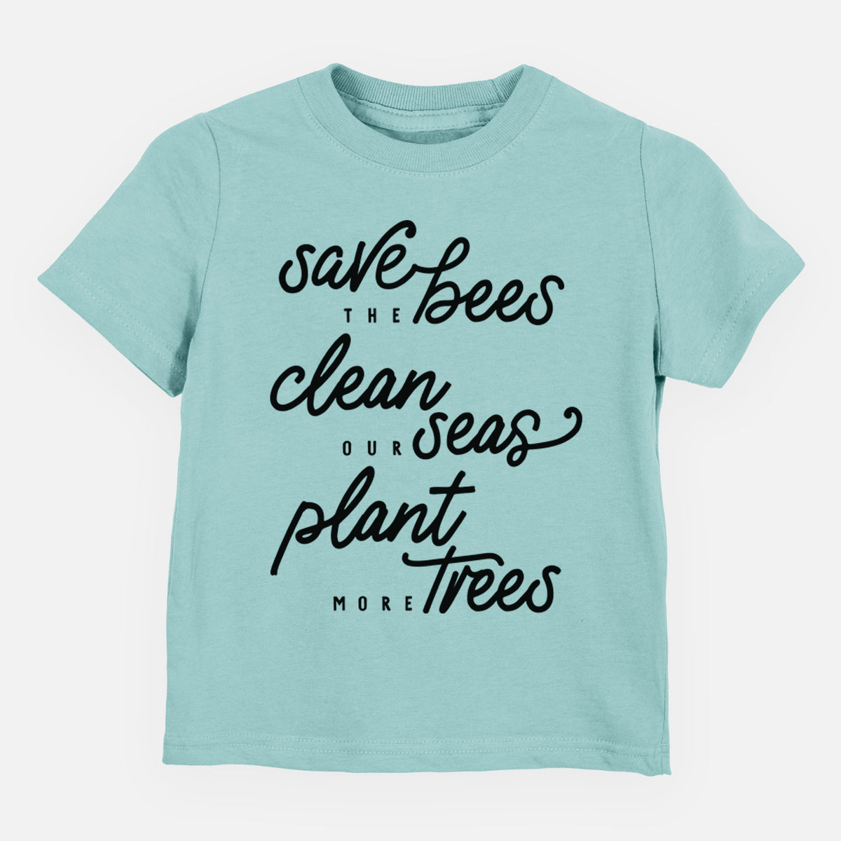 Bees Seas Trees - Typography - Toddler/Youth Shirt