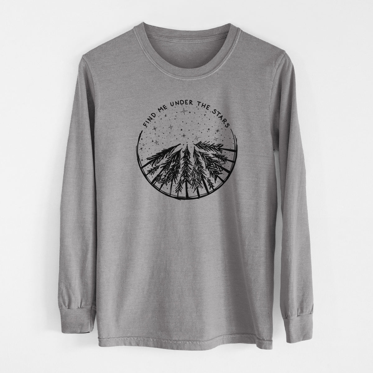 Find Me Under the Stars - Unisex Comfort Colors 100% Cotton Long Sleeve