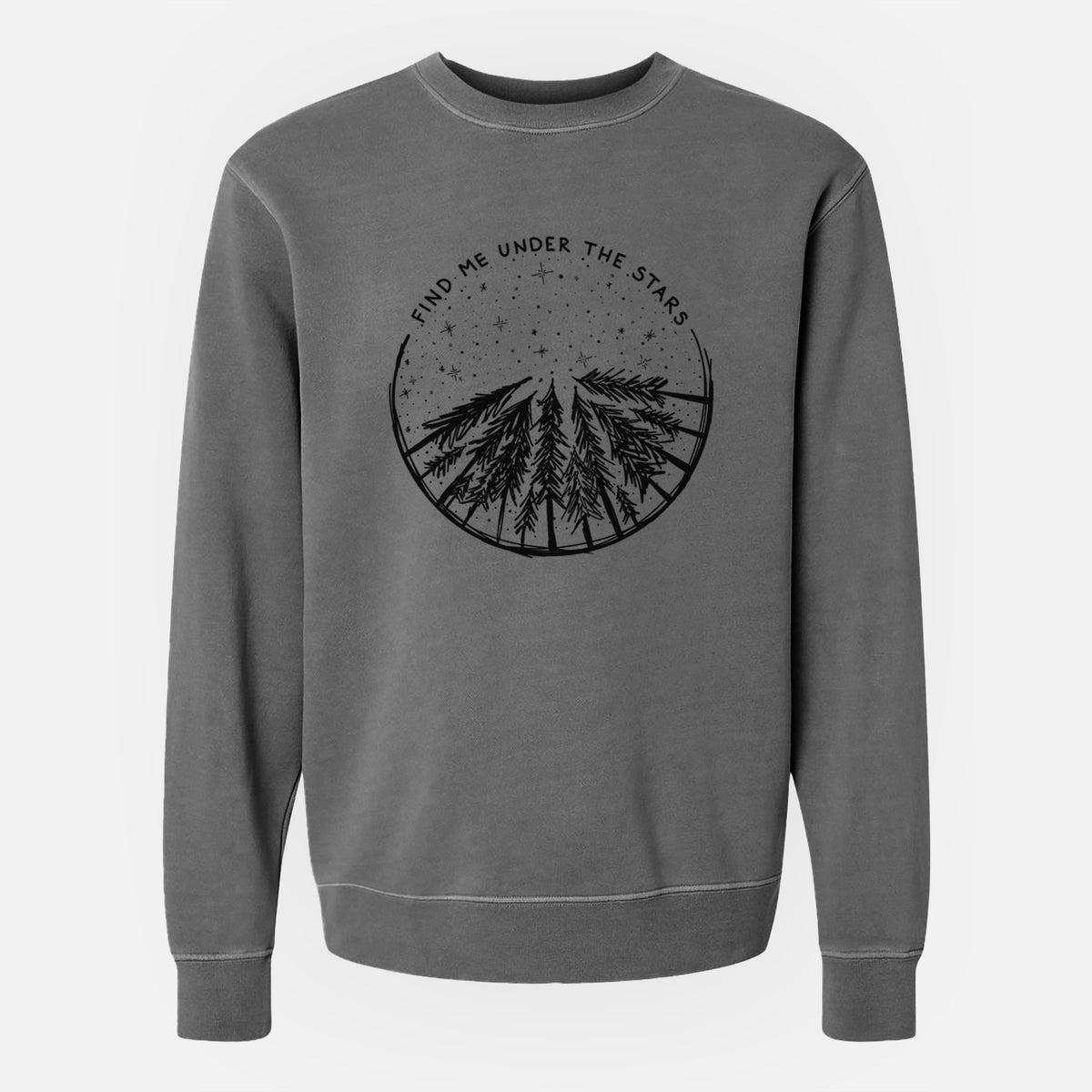 Find Me Under the Stars - Unisex Pigment Dyed Crew Sweatshirt