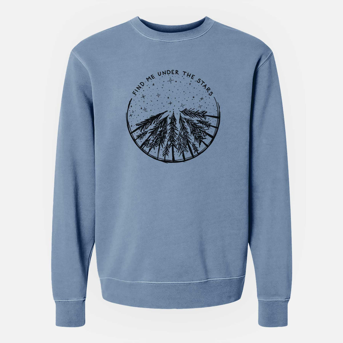 Find Me Under the Stars - Unisex Pigment Dyed Crew Sweatshirt