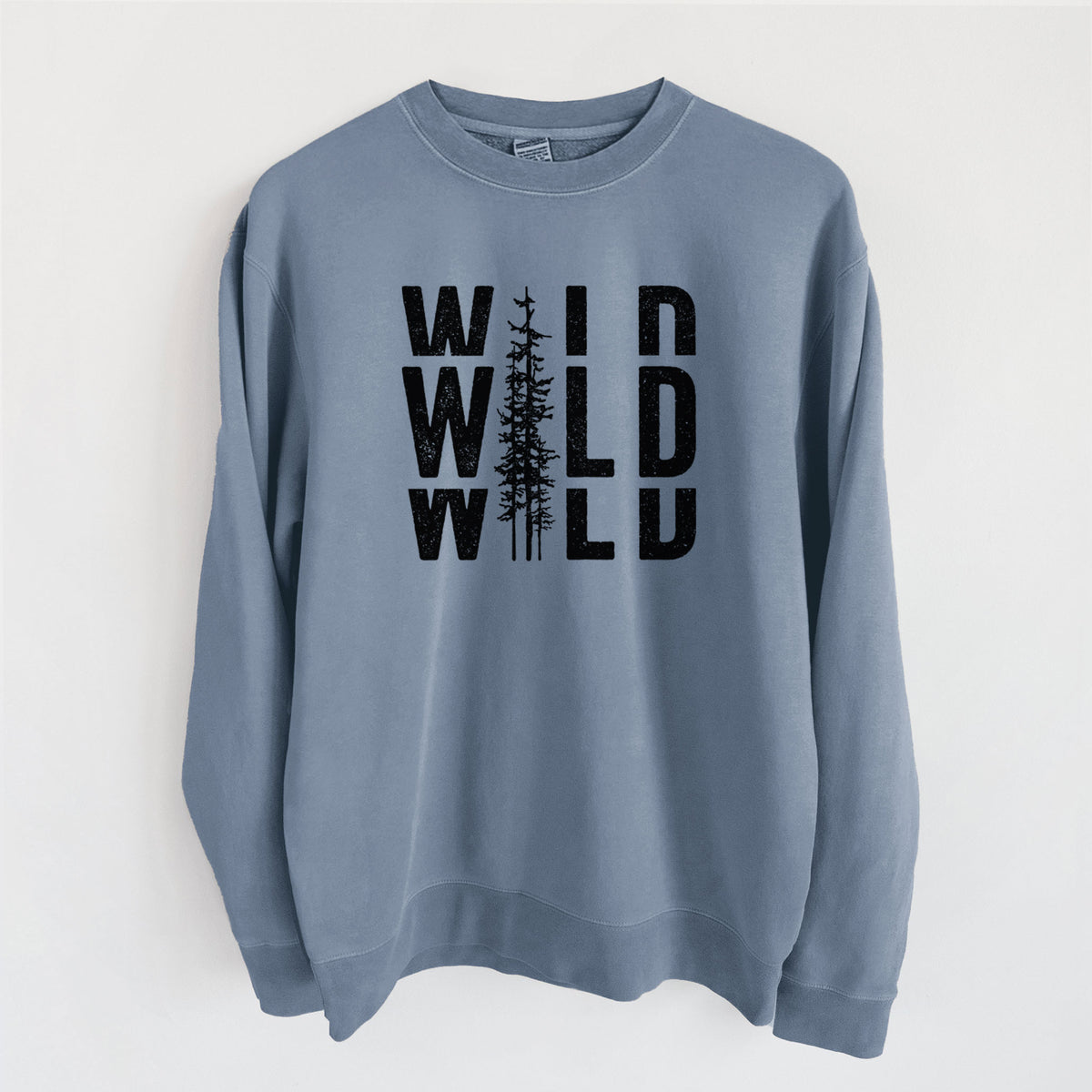 Wild - Unisex Pigment Dyed Crew Sweatshirt