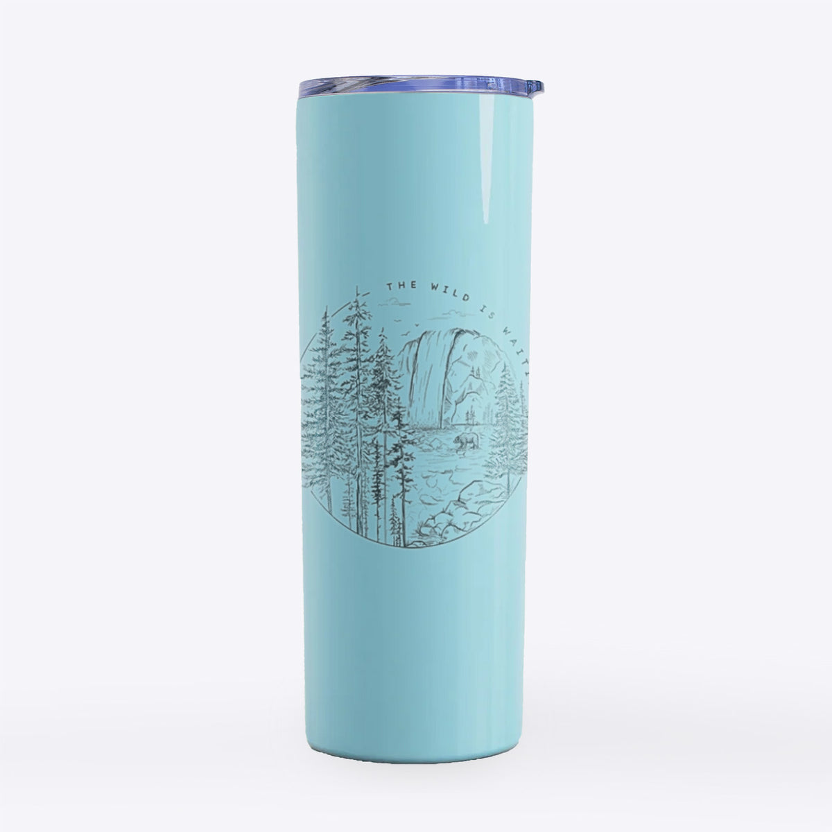 The Wild is Waiting - 20oz Skinny Tumbler